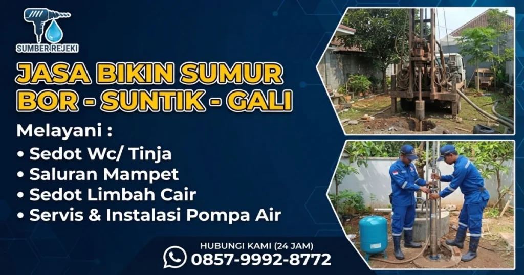Jasa layanan bikin sumur Sumber Rejeki